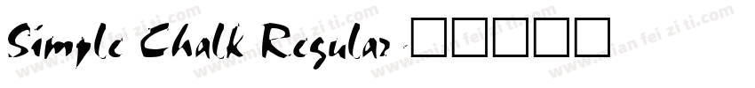 Simple Chalk Regular字体转换